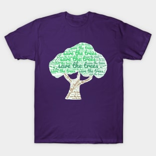 Save the Trees T-Shirt